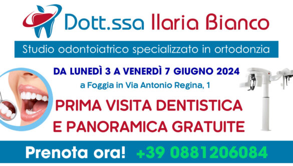 Dal 3 al 7 giugno Prima Visita Dentistica e Panoramica gratuite presso lo Studio Bianco